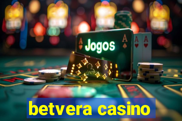 betvera casino